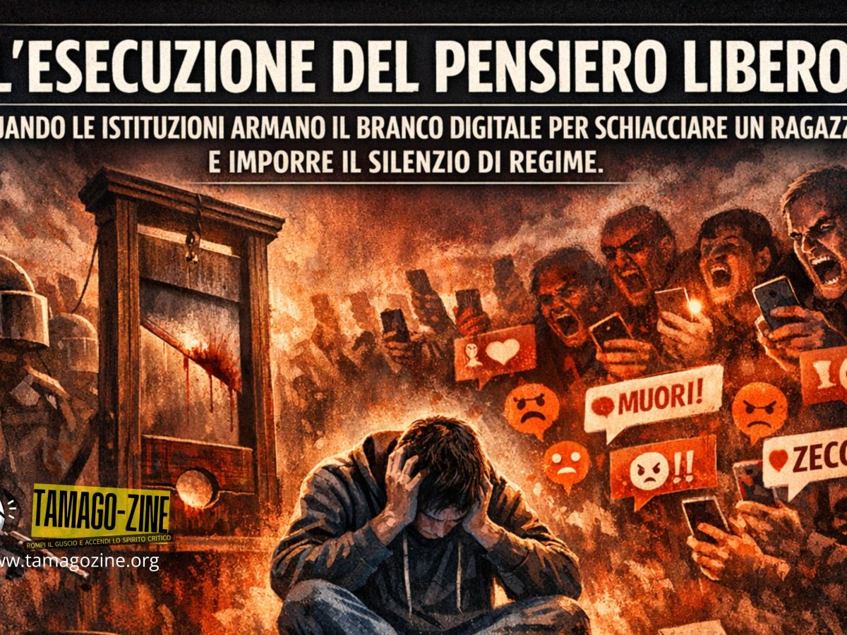 L’ESECUZIONE DEL PENSIERO LIBERO. QUANDO LE ISTITUZIONI ARMANO IL BRANCO DIGITALE PER SCHIACCIARE UN RAGAZZO E IMPORRE IL SILENZIO DI&nbsp;REGIME