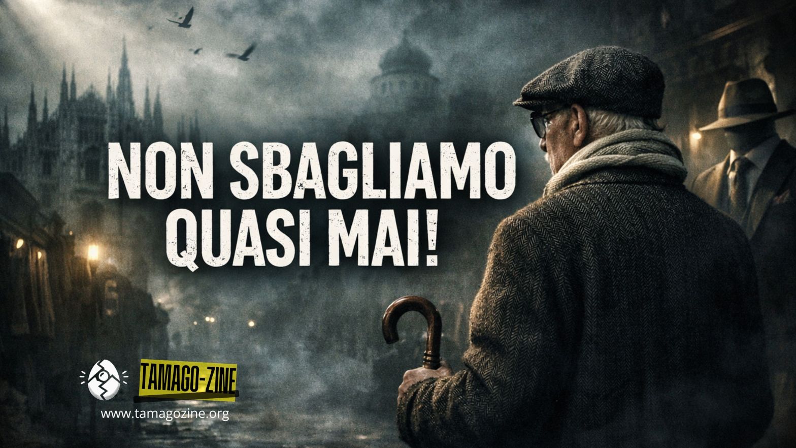 NON SBAGLIAMO QUASI MAI!