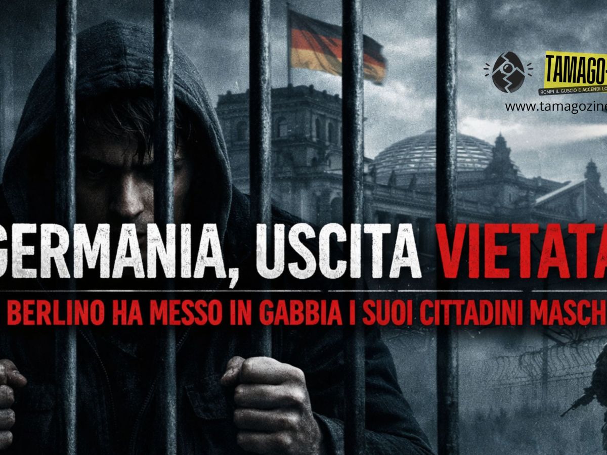 GERMANIA, USCITA VIETATA. BERLINO HA MESSO IN GABBIA I SUOI CITTADINI&nbsp;MASCHI