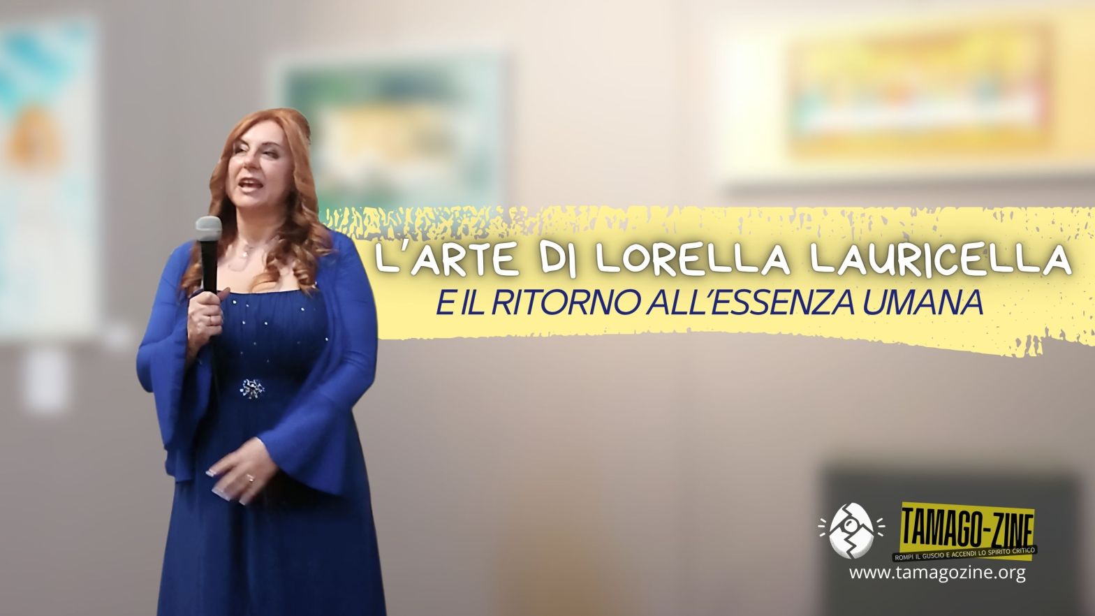 L’ARTE DI LORELLA LAURICELLA E IL RITORNO ALL’ESSENZA UMANA