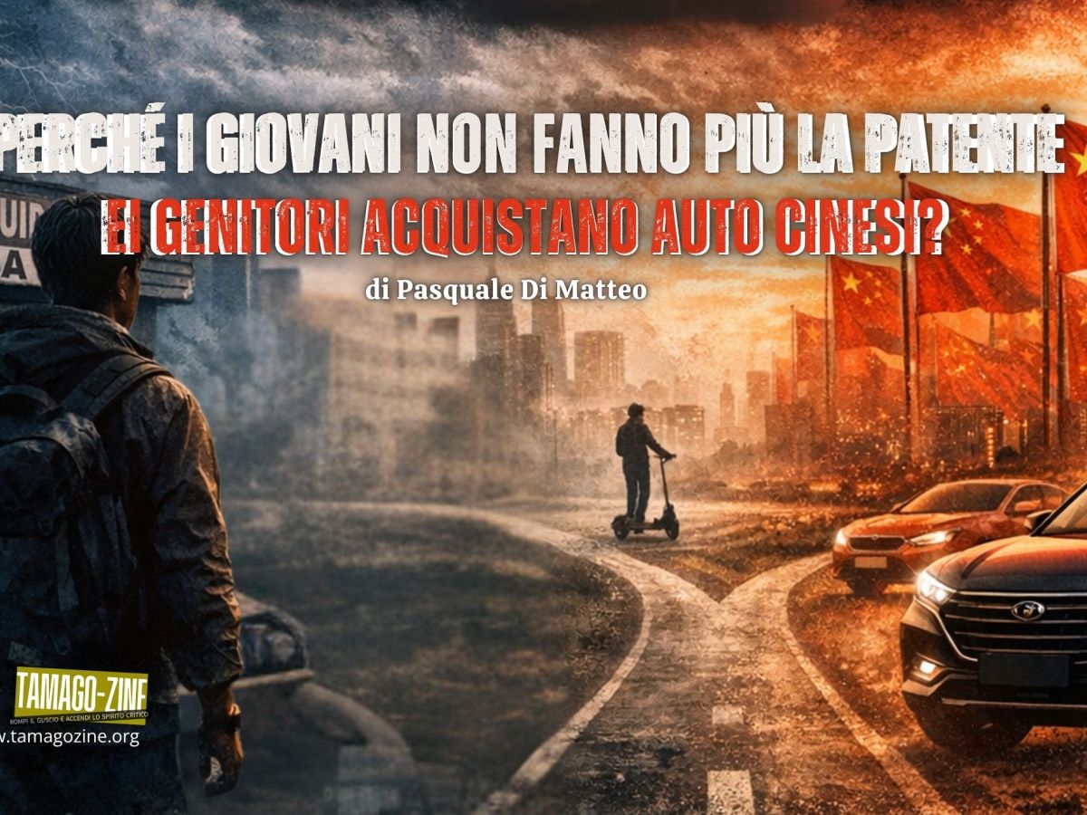 PERCHÉ I GIOVANI NON FANNO PIÙ LA PATENTE E I GENITORI ACQUISTANO AUTO&nbsp;CINESI?