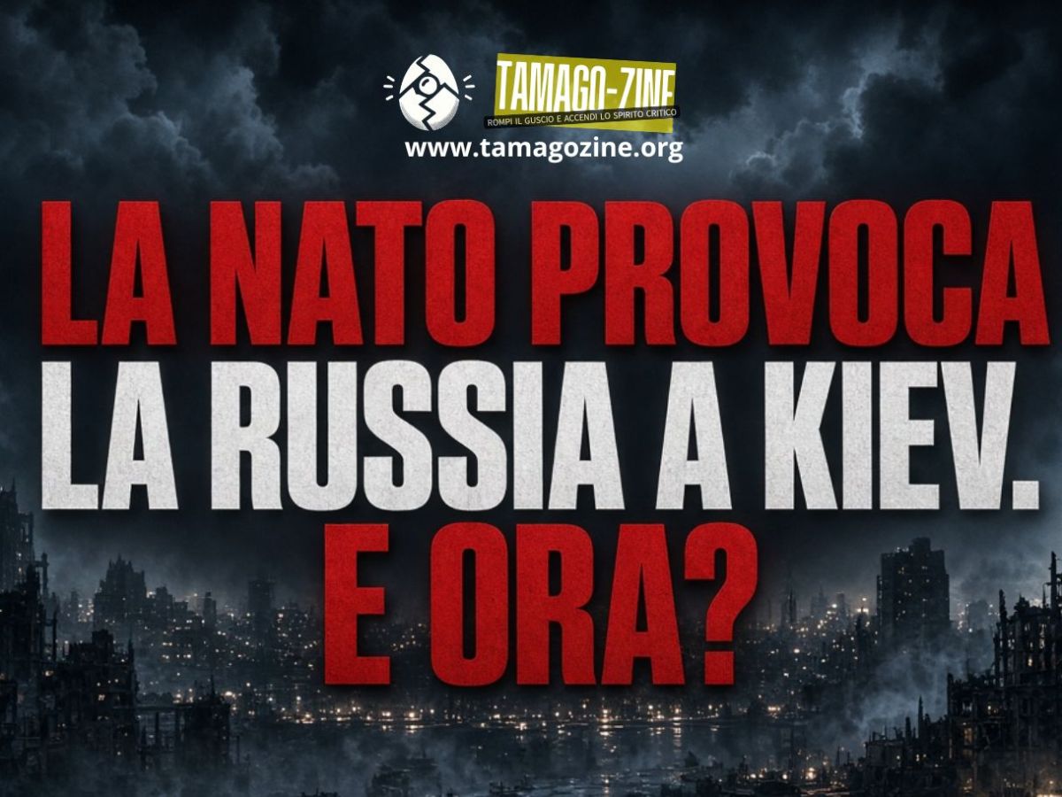 LA NATO PROVOCA LA RUSSIA A KIEV. E&nbsp;ORA?
